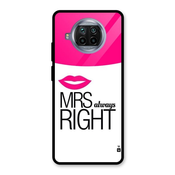 Mrs always right Glass Back Case for Mi 10i