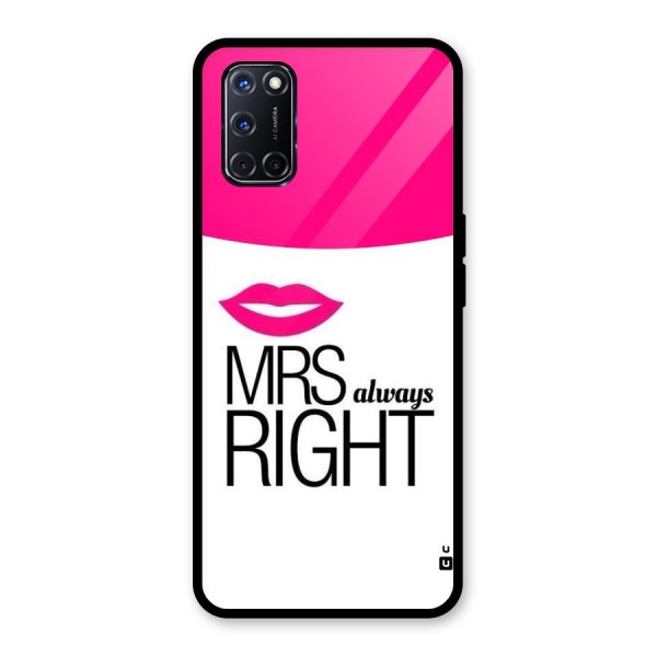 Mrs always right Glass Back Case for Oppo A52