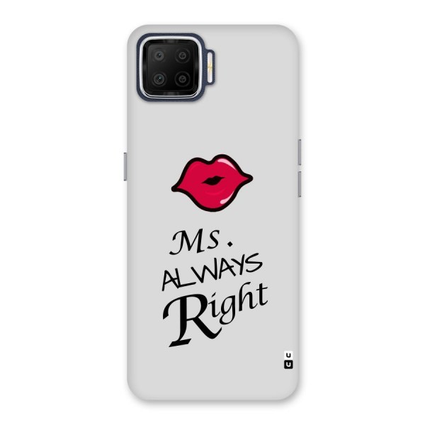 Ms. Always Right. Back Case for Oppo F17