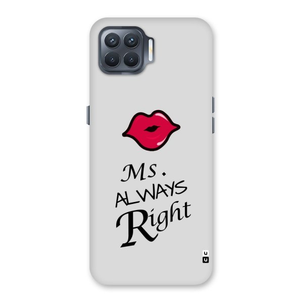 Ms. Always Right. Back Case for Oppo F17 Pro