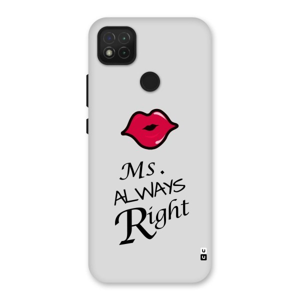 Ms. Always Right. Back Case for Redmi 9C