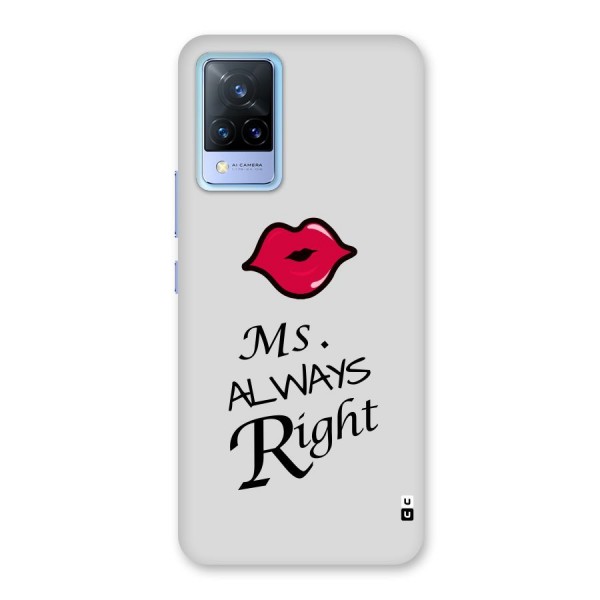 Ms. Always Right. Back Case for Vivo V21 5G