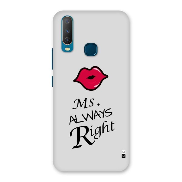 Ms. Always Right. Back Case for Vivo Y12