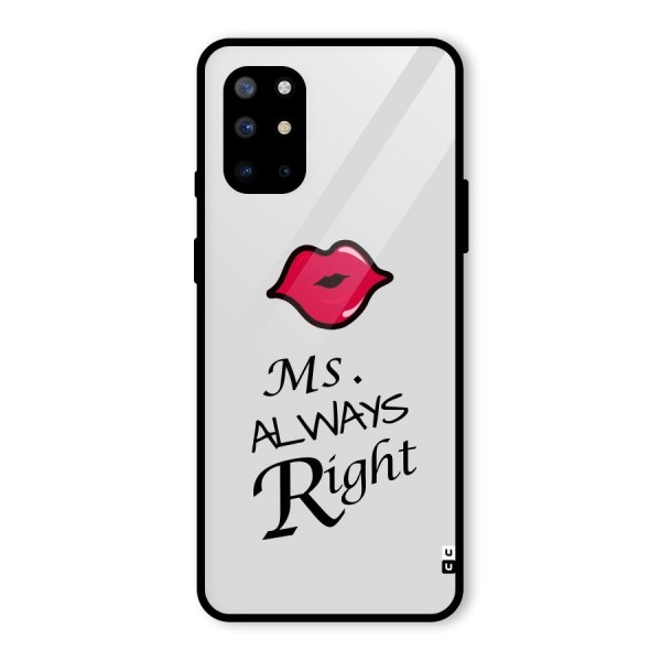 Ms. Always Right. Glass Back Case for OnePlus 8T