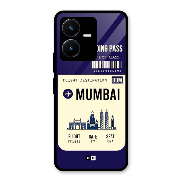 Mumbai Boarding Pass Glass Back Case for Vivo Y22