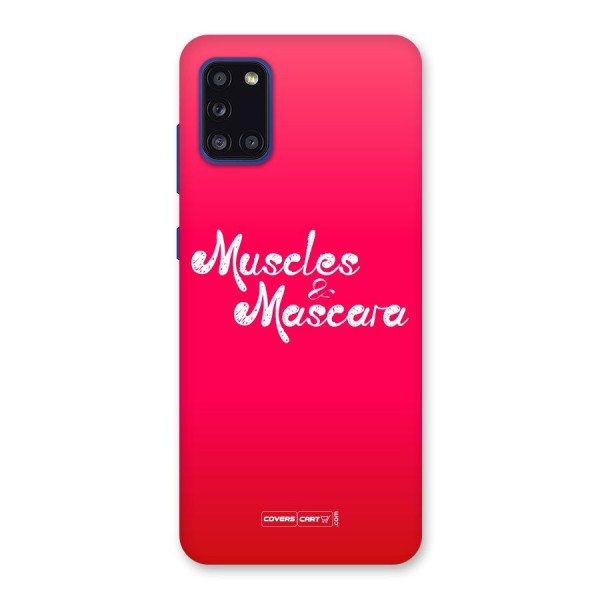 Muscles and Mascara Back Case for Galaxy A31