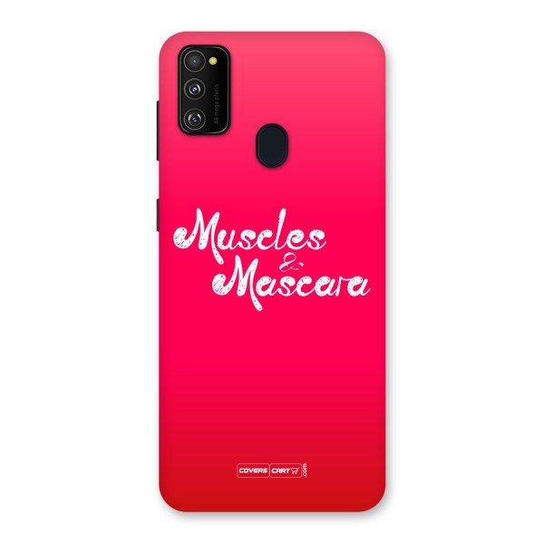 Muscles and Mascara Back Case for Galaxy M21