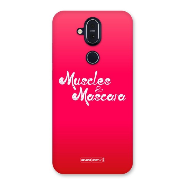 Muscles and Mascara Back Case for Nokia 8.1