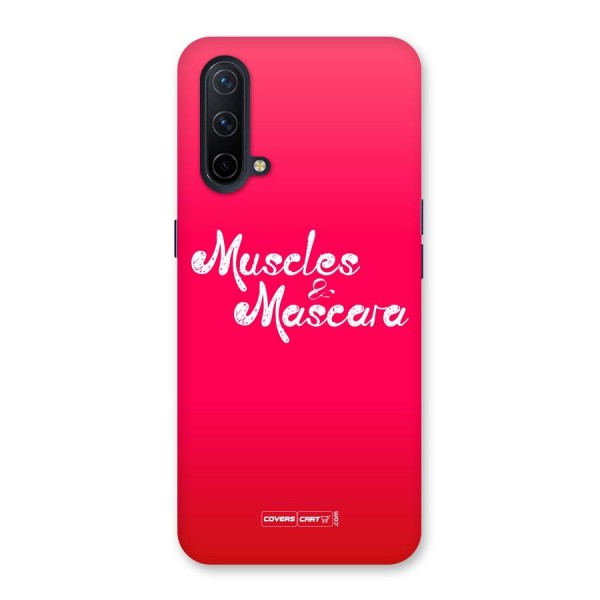 Muscles and Mascara Back Case for OnePlus Nord CE 5G
