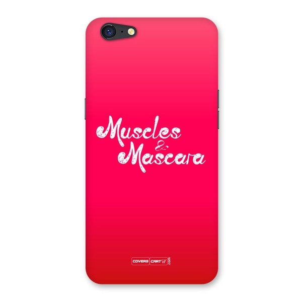 Muscles and Mascara Back Case for Oppo A71