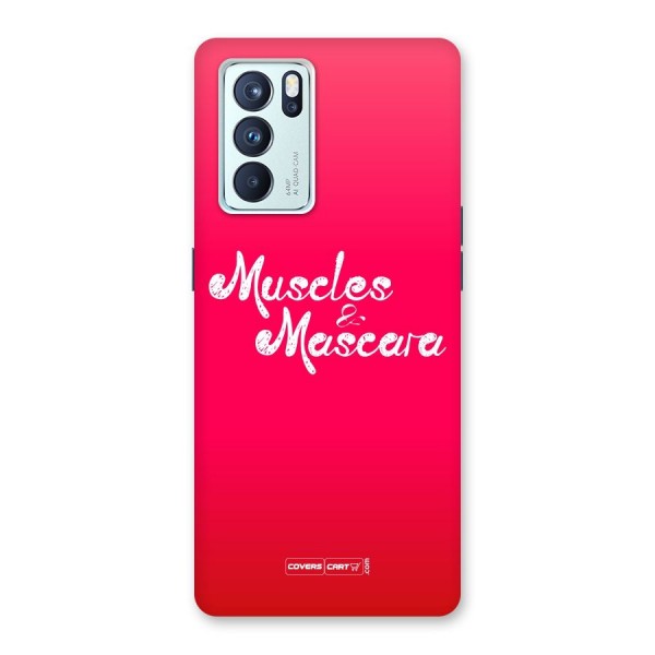Muscles and Mascara Back Case for Oppo Reno6 Pro 5G