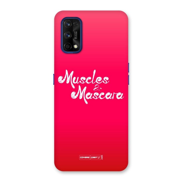 Muscles and Mascara Back Case for Realme 7 Pro