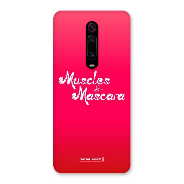 Muscles and Mascara Back Case for Redmi K20 Pro