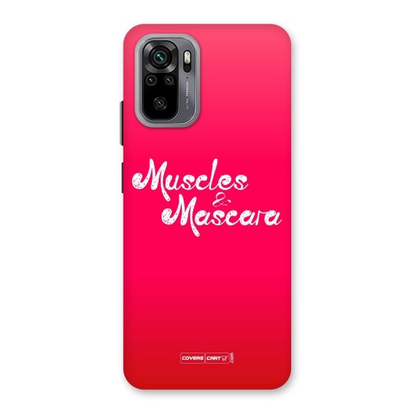 Muscles and Mascara Back Case for Redmi Note 10