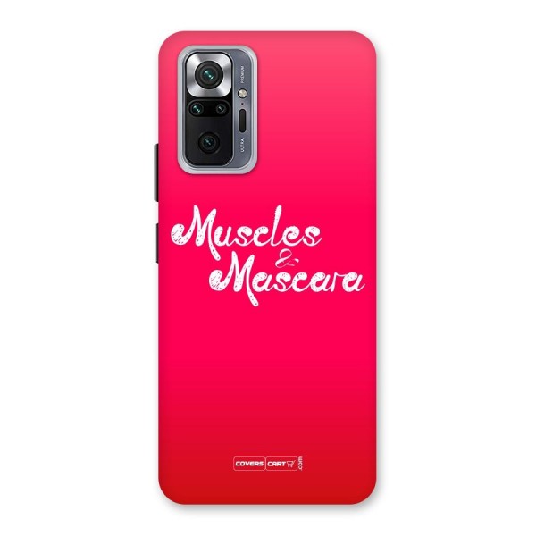 Muscles and Mascara Back Case for Redmi Note 10 Pro
