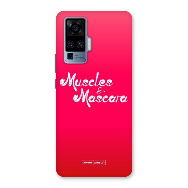 Muscles and Mascara Back Case for Vivo X50 Pro