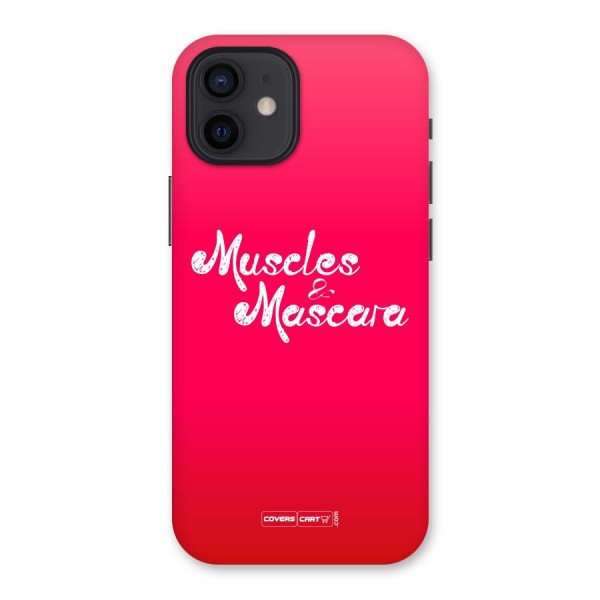 Muscles and Mascara Back Case for iPhone 12