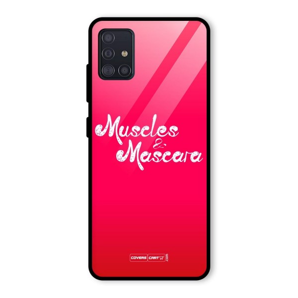 Muscles and Mascara Glass Back Case for Galaxy A51