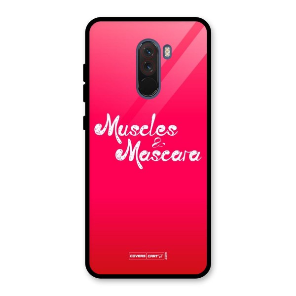 Muscles and Mascara Glass Back Case for Poco F1