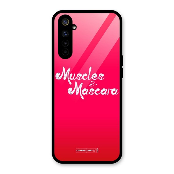 Muscles and Mascara Glass Back Case for Realme 6