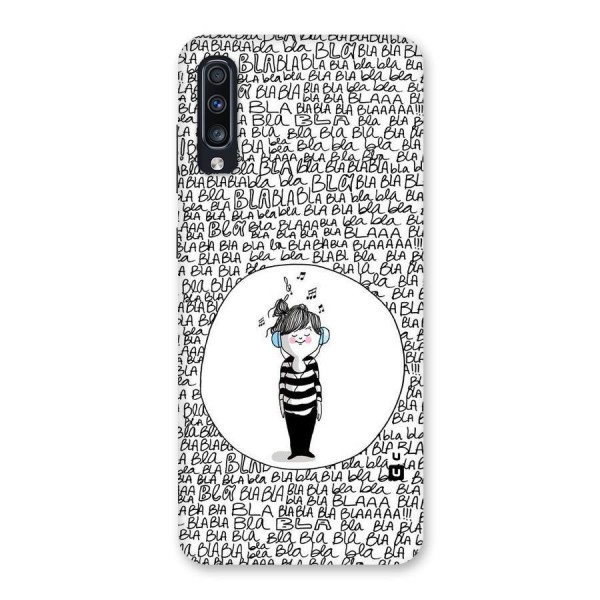 Music And Bla Bla Back Case for Galaxy A70s