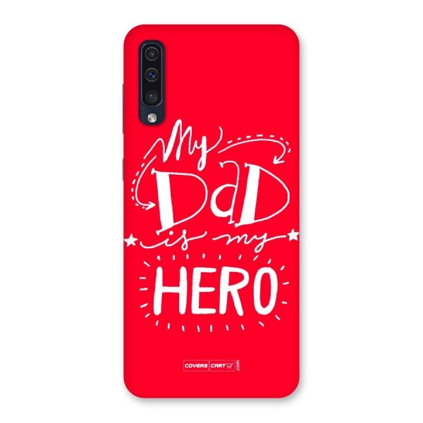 My Dad My Hero Back Case for Galaxy A50s