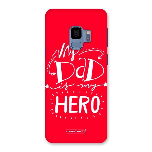 My Dad My Hero Back Case for Galaxy S9