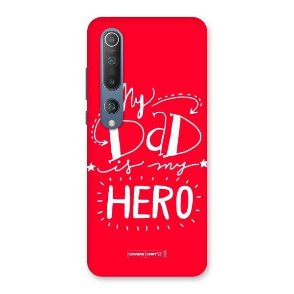 My Dad My Hero Back Case for Mi 10