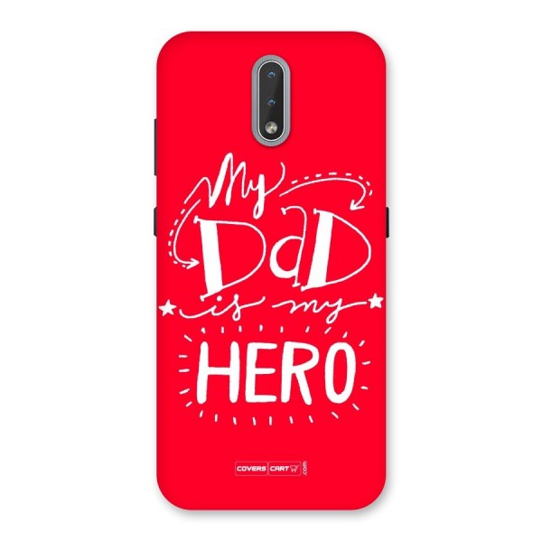 My Dad My Hero Back Case for Nokia 2.3