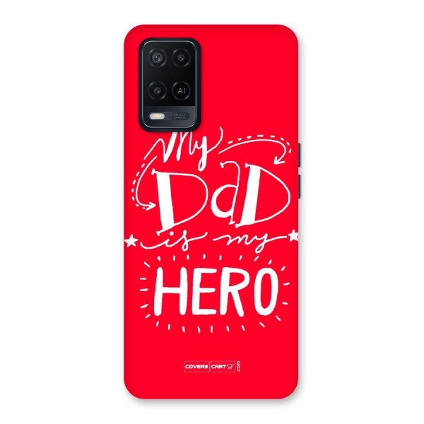 My Dad My Hero Back Case for Oppo A54