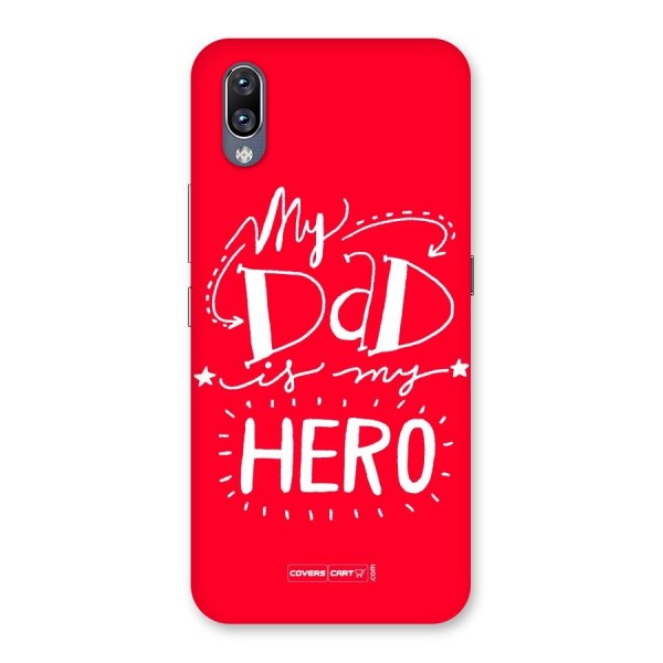 My Dad My Hero Back Case for Vivo NEX