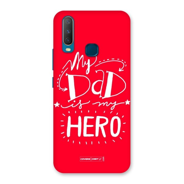 My Dad My Hero Back Case for Vivo Y15