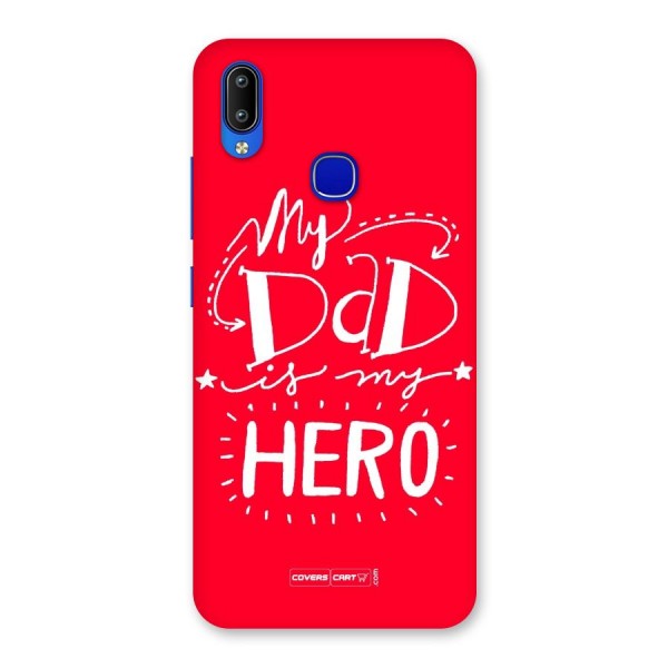 My Dad My Hero Back Case for Vivo Y91