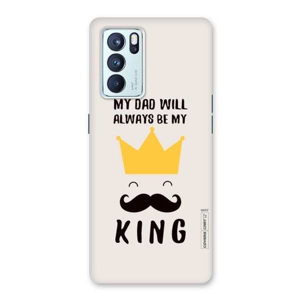 My King Dad Back Case for Oppo Reno6 Pro 5G