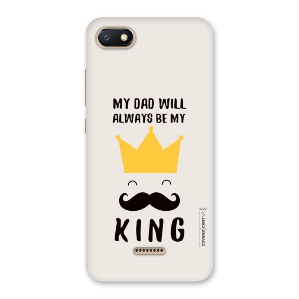 My King Dad Back Case for Redmi 6A