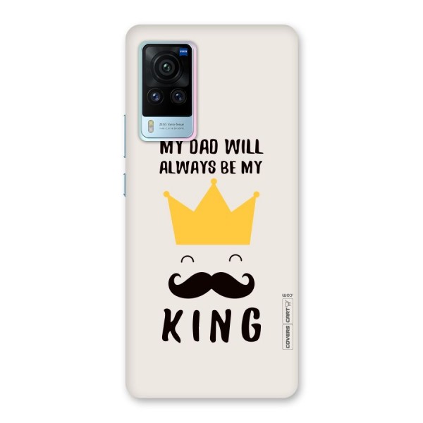 My King Dad Back Case for Vivo X60 Pro