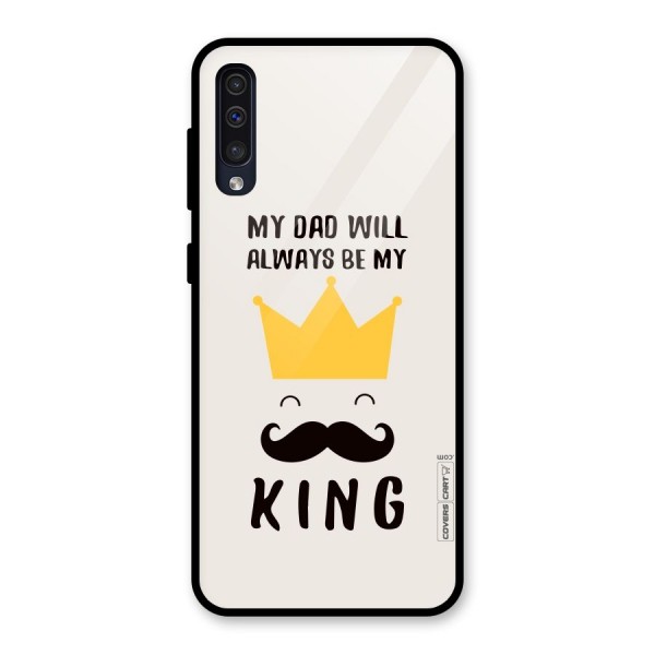 My King Dad Glass Back Case for Galaxy A50s