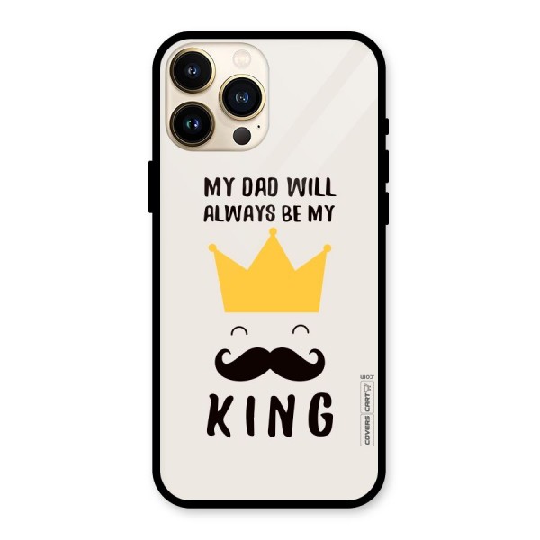 My King Dad Glass Back Case for iPhone 13 Pro Max