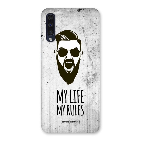 My Life My Rules Back Case for Galaxy A50