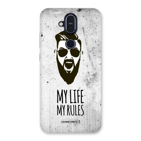 My Life My Rules Back Case for Nokia 8.1