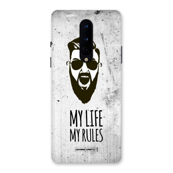 My Life My Rules Back Case for OnePlus 8