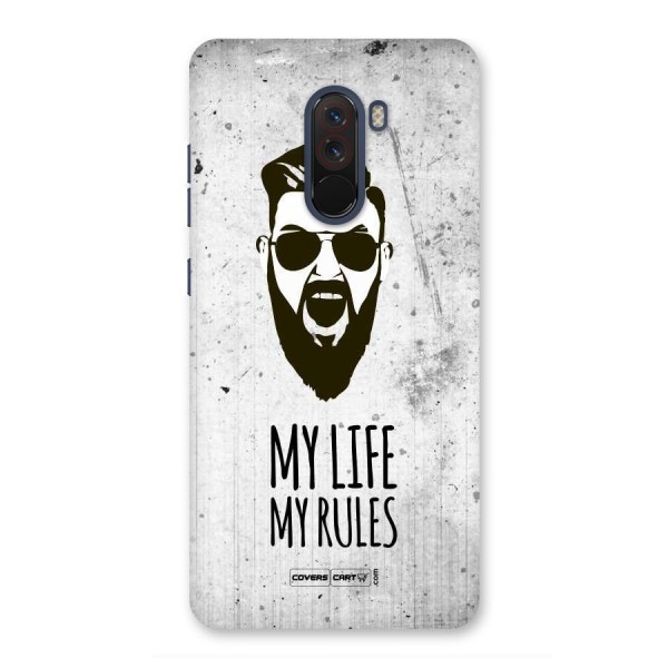 My Life My Rules Back Case for Poco F1