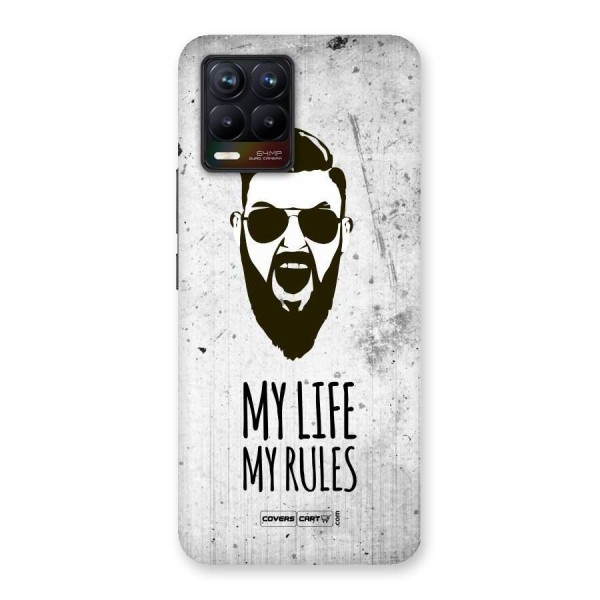 My Life My Rules Back Case for Realme 8