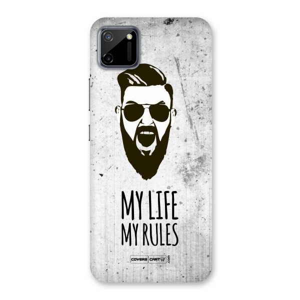 My Life My Rules Back Case for Realme C11