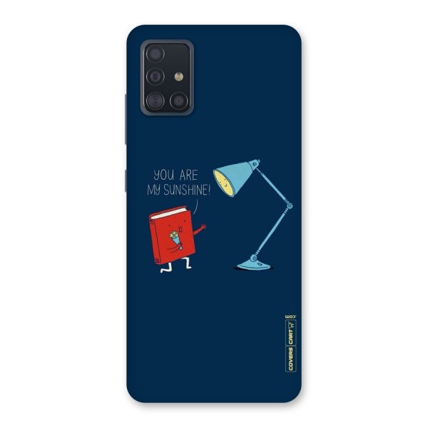 My Sunshine Back Case for Galaxy A51