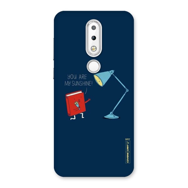 My Sunshine Back Case for Nokia 6.1 Plus