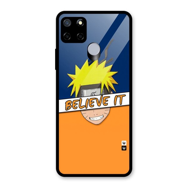 Naruto Believe It Glass Back Case for Realme C12