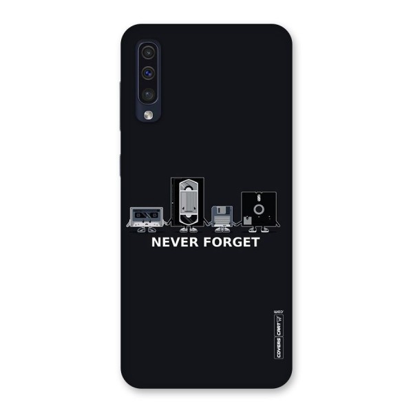 Never Forget Back Case for Galaxy A50