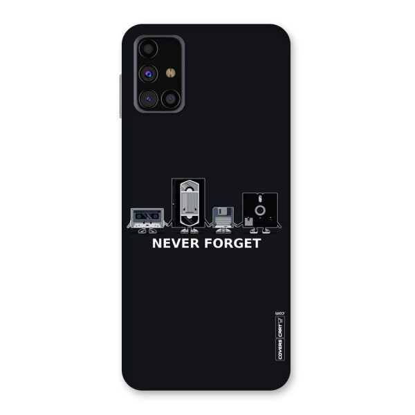 Never Forget Back Case for Galaxy M31s