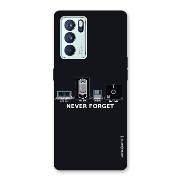 Never Forget Back Case for Oppo Reno6 Pro 5G
